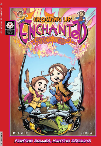 Growing Up Enchanted - Book 1 - Signed